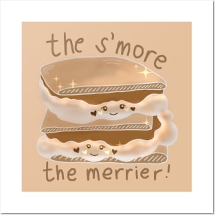 The S'more The Merrier Posters and Art